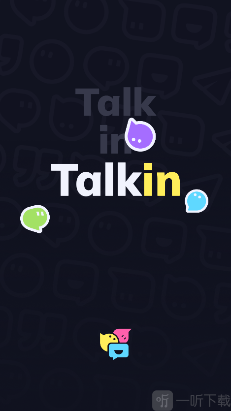 talkIn聊天软件最新版下载